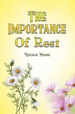 The Importance of Rest - Natalie Moore - cover