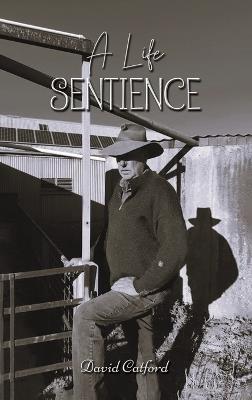A Life Sentience - David Catford - cover