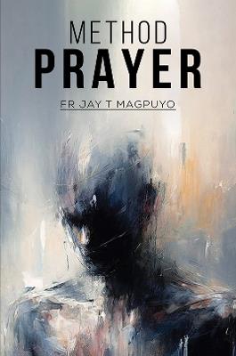 Method Prayer - Fr Jay T Magpuyo - cover
