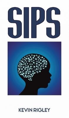 SIPS - Kevin Rigley - cover