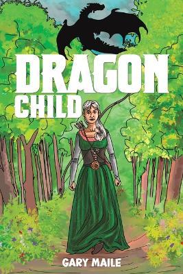 Dragon Child - Gary Maile - cover