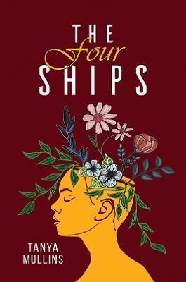 The Four Ships - Tanya Mullins - cover