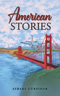 American Stories - Aybars Gürpinar - cover