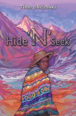 Hide 'N' Seek - Timo Savimaki - cover