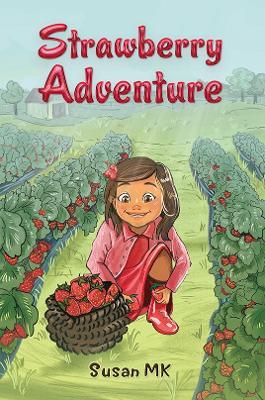 Strawberry Adventure - Susan MK - cover