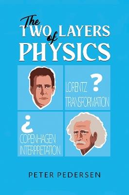 The Two Layers of Physics - Peter Pedersen - cover
