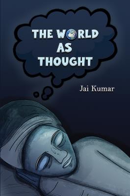 The World as Thought - Jai Kumar - cover