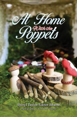 At Home with the Poppets - Sheryl Taylor Sinner Bhame - cover
