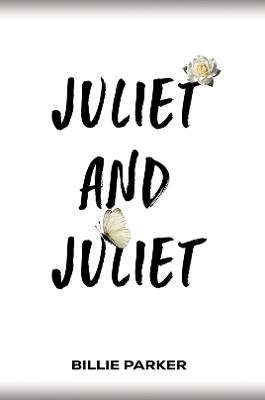 Juliet and Juliet - Billie Parker - cover