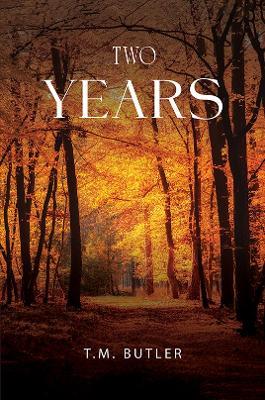 Two Years - T.M. Butler - cover