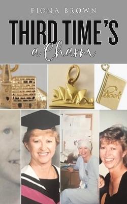 Third Time's a Charm - Fiona Brown - cover