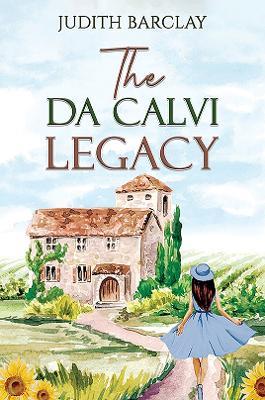 The Da Calvi Legacy - Judith Barclay - cover