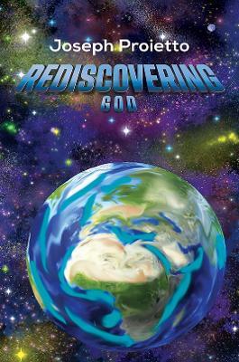 Rediscovering God - Joseph Proietto - cover