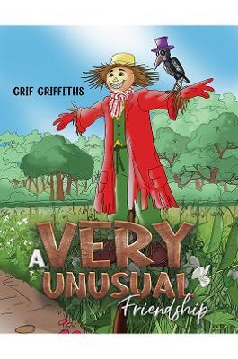 A Very Unusual Friendship - Grif Griffiths - cover