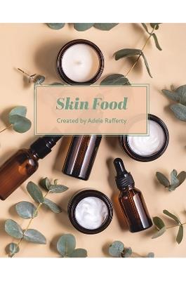 Skin Food - Adele Rafferty - cover