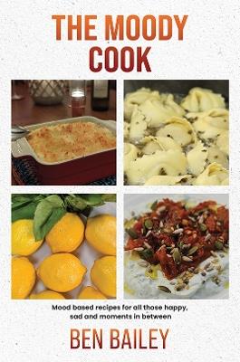 The Moody Cook - Ben Bailey - cover