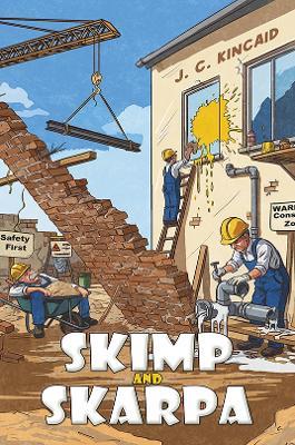 Skimp and Skarpa - J. C. Kincaid - cover