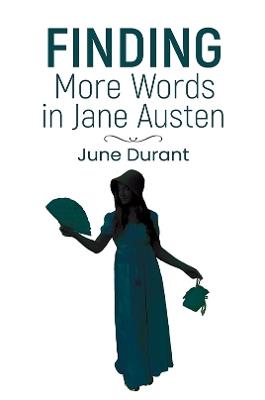 Finding More Words in Jane Austen - June Durant - cover