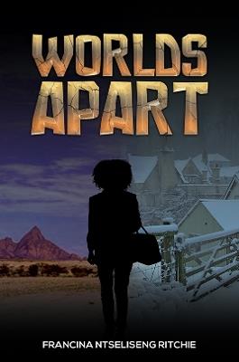 Worlds Apart - Francina Ntseliseng Ritchie - cover