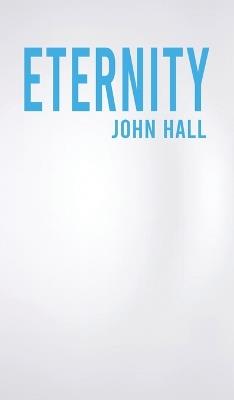 Eternity - John Hall - cover