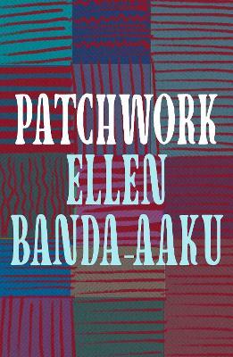 Patchwork - Ellen Banda-Aaku - cover