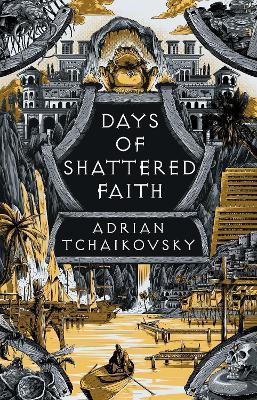 Days of Shattered Faith: Shortlisted for the Hugo Award for Best Series 2025 - Adrian Tchaikovsky - cover