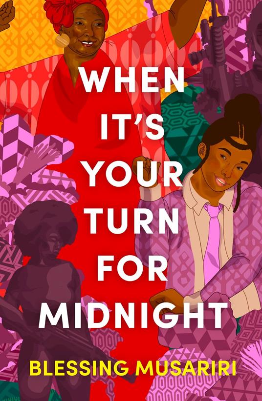 When It's Your Turn For Midnight - Blessing Musariri - ebook