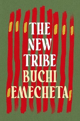 The New Tribe - Buchi Emecheta - cover