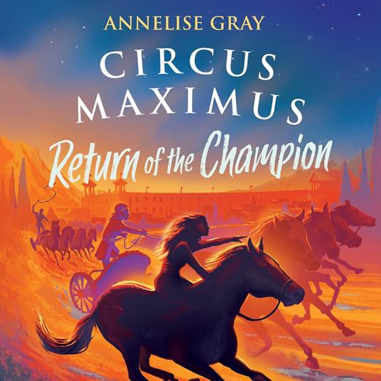 Circus Maximus: Return of the Champion