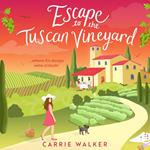 Escape to the Tuscan Vineyard