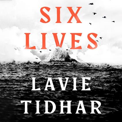 Six Lives