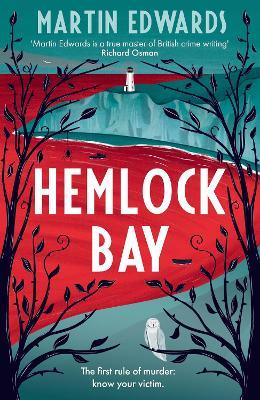 Hemlock Bay: From the 'true master of British crime writing', a chilling and twisty Golden Age mystery - Martin Edwards - cover