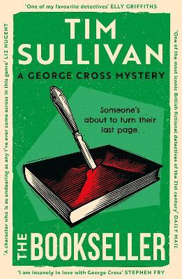 The Bookseller: The Brand New George Cross Mystery - Tim Sullivan - cover
