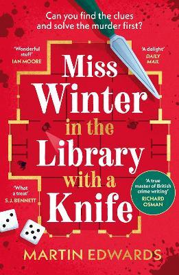 Miss Winter in the Library with a Knife: a murder mystery with a delightful twist - Martin Edwards - cover