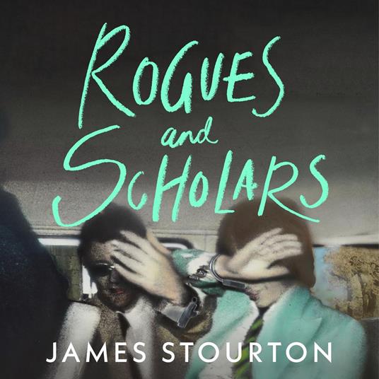Rogues and Scholars