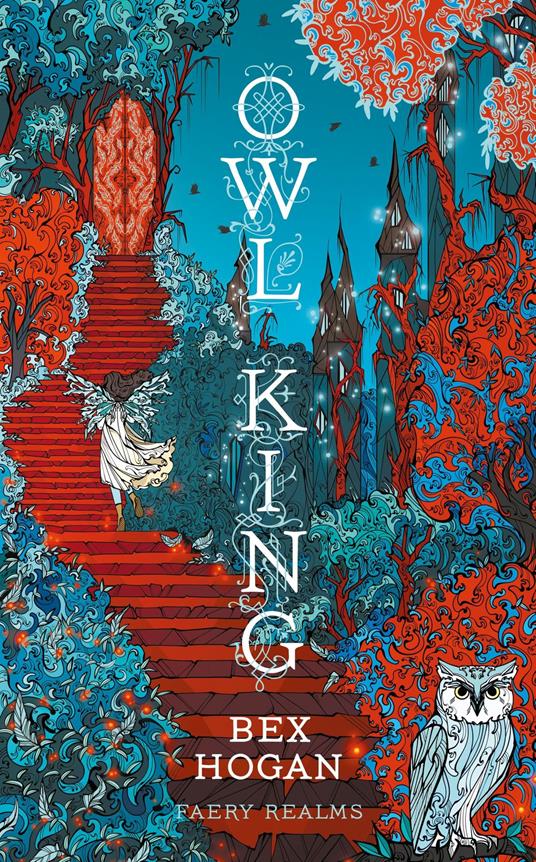 Owl King - Bex Hogan - ebook