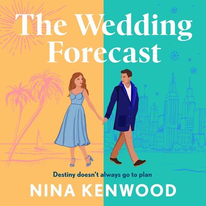 The Wedding Forecast