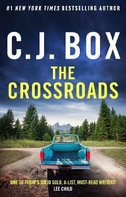 The Crossroads - C.J. Box - cover