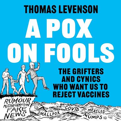 A Pox on Fools