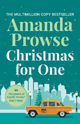 Christmas for One: A heart-warming and uplifting festive story to curl up with - Amanda Prowse - cover