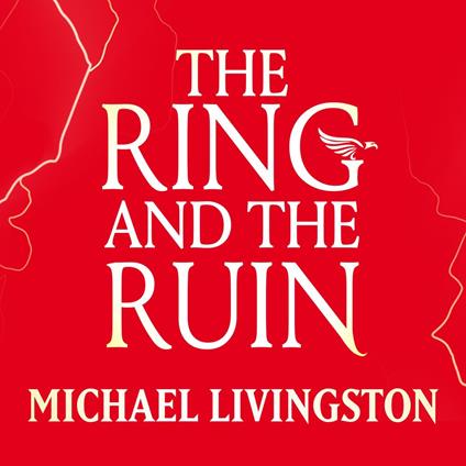 The Ring and the Ruin