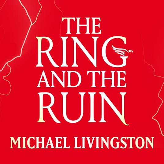 The Ring and the Ruin