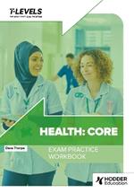 Health T Level Exam Practice Workbook