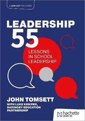 Leadership 55 - John Tomsett,Luke Kemper - cover