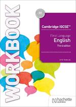 Cambridge IGCSE First Language English Workbook Third Edition