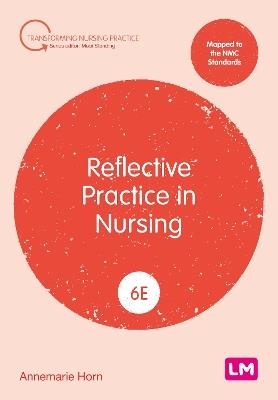 Reflective Practice in Nursing - Annemarie Horn - cover