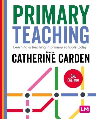 Primary Teaching: Learning and teaching in primary schools today - cover