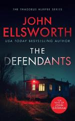 The Defendants: A page-turning legal thriller