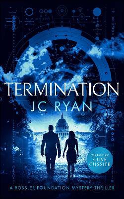 Termination: A thriller - JC Ryan - cover