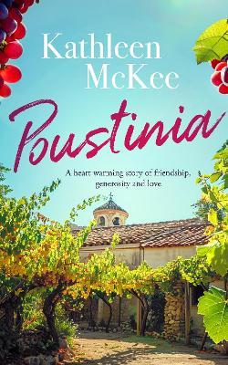 Poustinia: a heartwarming story of friendship, generosity and love - Kathleen McKee - cover